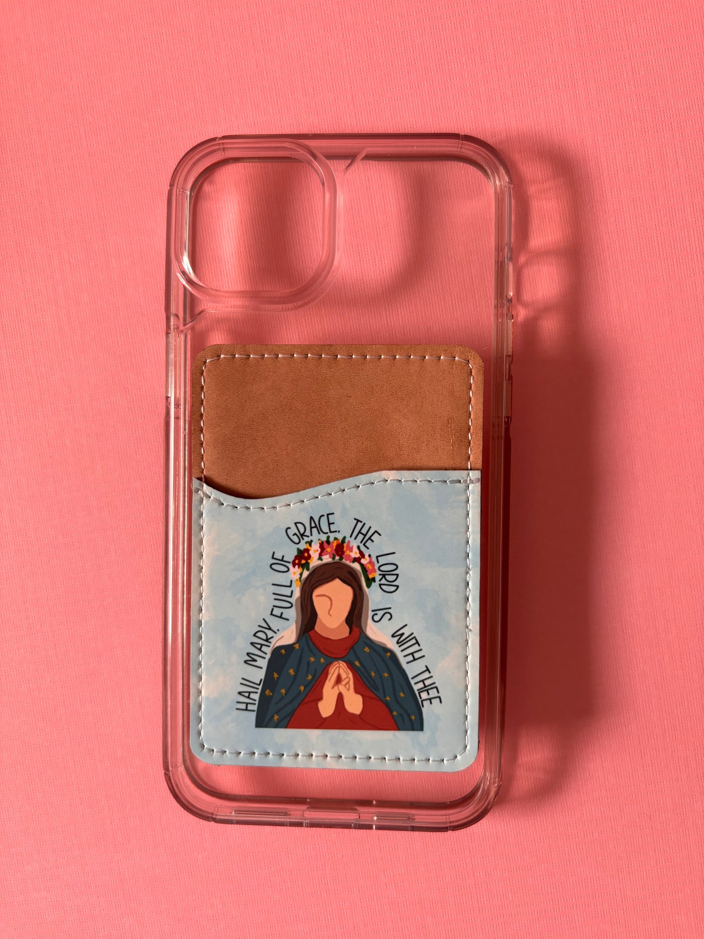 Hail Mary Phone Card Holder